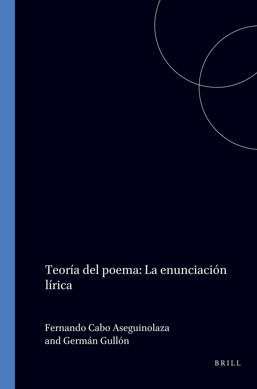 Book cover image for Teoría del poema: La enunciación lírica ISBN: 9789042003781